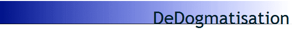 DeDogmatisation