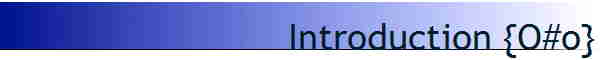 Introduction {O#o}