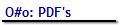 O#o: PDF's