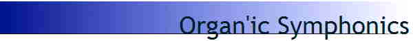 Organ'ic Symphonics