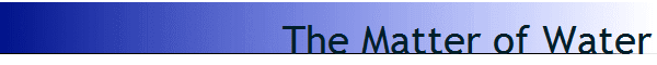 The Matter of Water