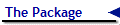 The Package