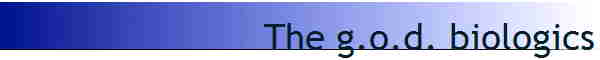 The g.o.d. biologics